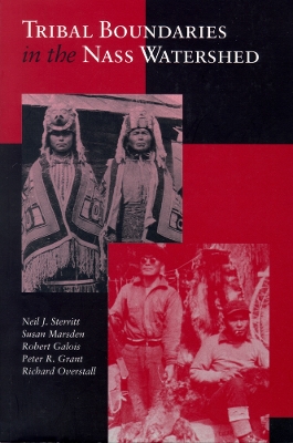 Book cover for Tribal Boundaries in the Nass Watershed