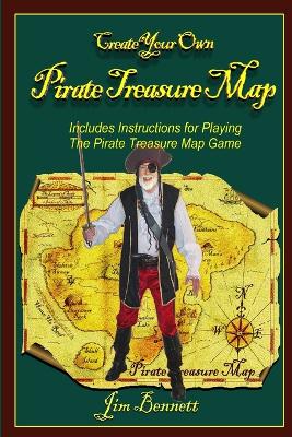 Book cover for Create Your Own Pirate Treasure Map