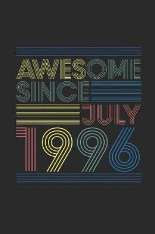 Cover of Awesome Since July 1996