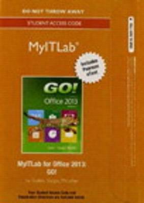 Book cover for Prentice Hall Office 2013 Shortcut Card; Mylab It with Pearson Etext -- Access Card -- For Go! with Office 2013