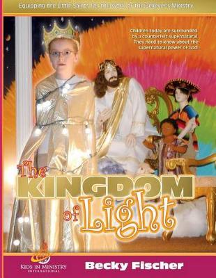 Book cover for The Kingdom of Light (for Kids)