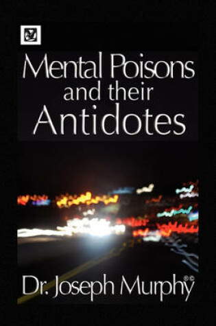 Cover of Mental Poisons and Their Antidotes