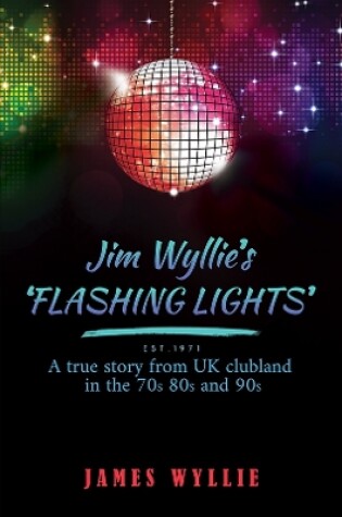 Cover of Jim Wyllie's 'Flashing Lights'