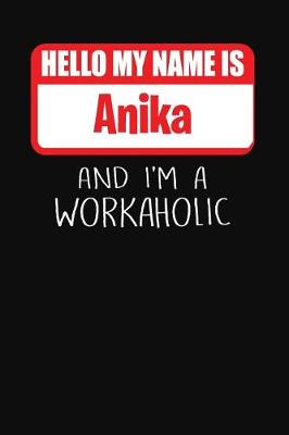 Book cover for Hello My Name Is Anika