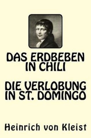 Cover of Das Erdbeben in Chili. Die Verlobung in St. Domingo