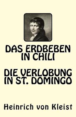 Book cover for Das Erdbeben in Chili. Die Verlobung in St. Domingo