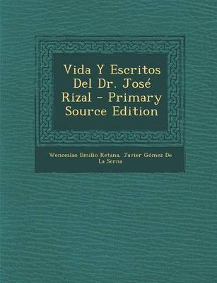 Book cover for Vida y Escritos del Dr. Jose Rizal - Primary Source Edition