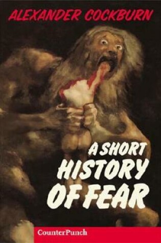 Cover of A Short History Of Fear