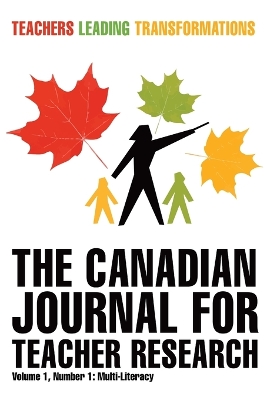 Book cover for The Canadian Journal for Teacher Research