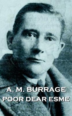 Book cover for A.M. Burrage - Poor Dear Esme