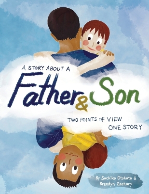 Cover of A Story About a Father & Son