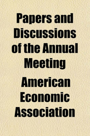 Cover of Papers and Discussions of the Annual Meeting (Volume 23)