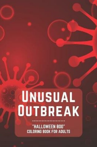 Cover of Unusual Outbreak