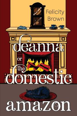 Book cover for DEANNA or THE DOMESTIC AMAZON