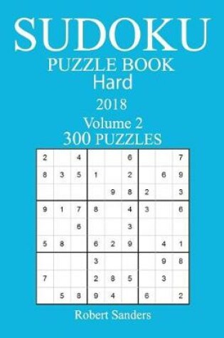 Cover of 300 Hard Sudoku Puzzle Book - 2018