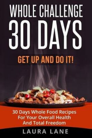 Cover of Whole Challenge 30 Days