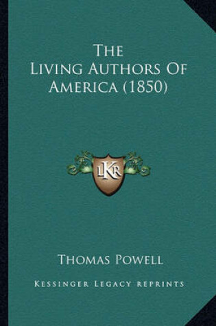 Cover of The Living Authors of America (1850) the Living Authors of America (1850)