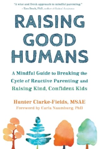 Cover of Raising Good Humans