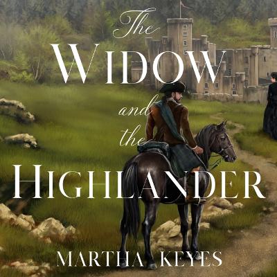 Book cover for The Widow and the Highlander