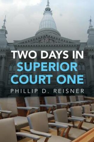 Cover of Two Days in Superior Court One