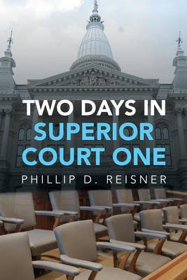 Book cover for Two Days in Superior Court One