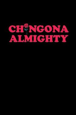 Book cover for Chingona Almighty