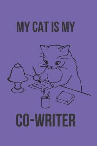 Cover of My Cat is My Co-Writer