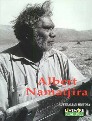 Book cover for Livewire Real Lives Albert Namatjira