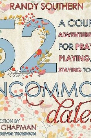 Cover of 52 Uncommon Dates