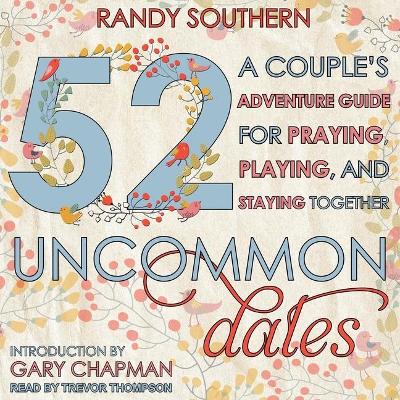 Book cover for 52 Uncommon Dates