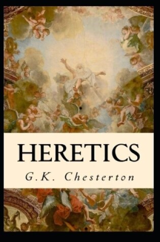 Cover of Heretics Twenty Essays