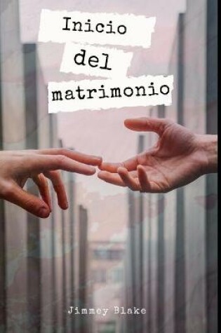 Cover of Comienzo del matrimonio