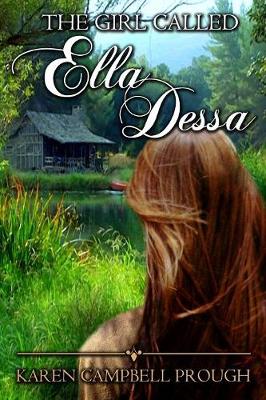 Cover of The Girl Called Ella Dessa