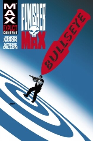 Cover of Punisher Max: Bullseye