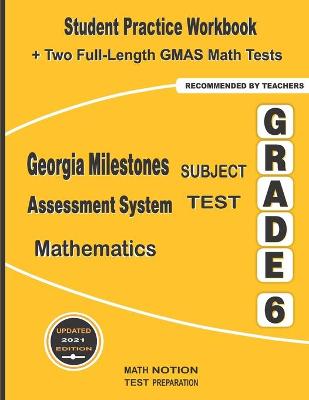 Book cover for Georgia Milestones Assessment System Subject Test Mathematics Grade 6