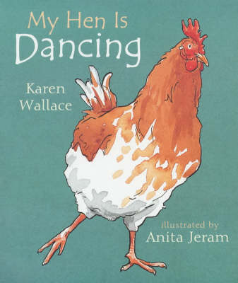 Book cover for My Hen Is Dancing