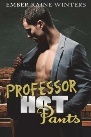 Cover of Professor Hot Pants