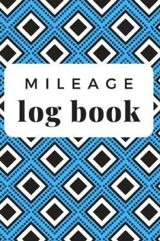 Cover of Mileage Log Book