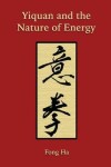 Book cover for Yiquan and the Nature of Energy