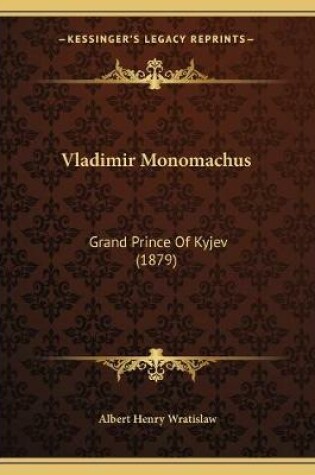 Cover of Vladimir Monomachus