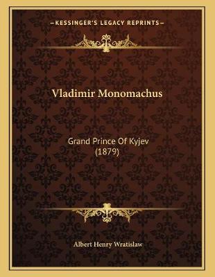 Book cover for Vladimir Monomachus