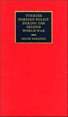 Cover of Turkish Foreign Policy during the Second World War