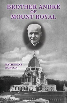 Book cover for Brother Andre of Mount Royal