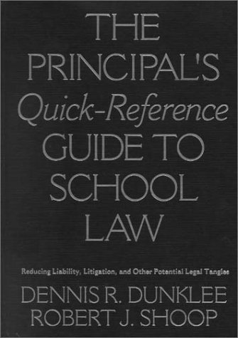 Book cover for The Principal's Quick-Reference Guide to School Law