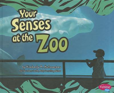 Book cover for Your Senses at the Zoo