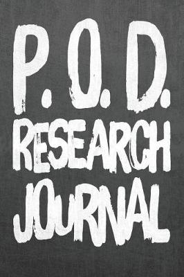 Book cover for P.O.D. Research