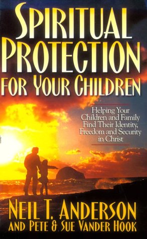 Book cover for Spiritual Protection for Your Children