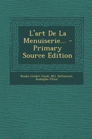 Cover of L'Art de La Menuiserie...