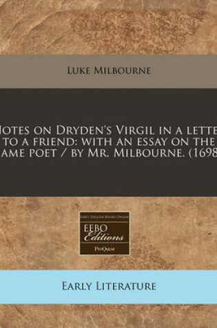 Cover of Notes on Dryden's Virgil in a Letter to a Friend