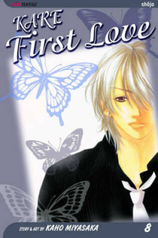 Cover of Kare First Love, Vol. 8